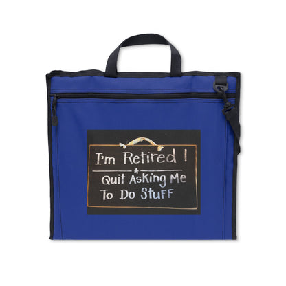 Retired — "Quit Asking Me to Do Stuff" Stadium Seat