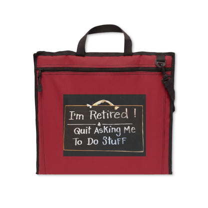 Retired — "Quit Asking Me to Do Stuff" Stadium Seat
